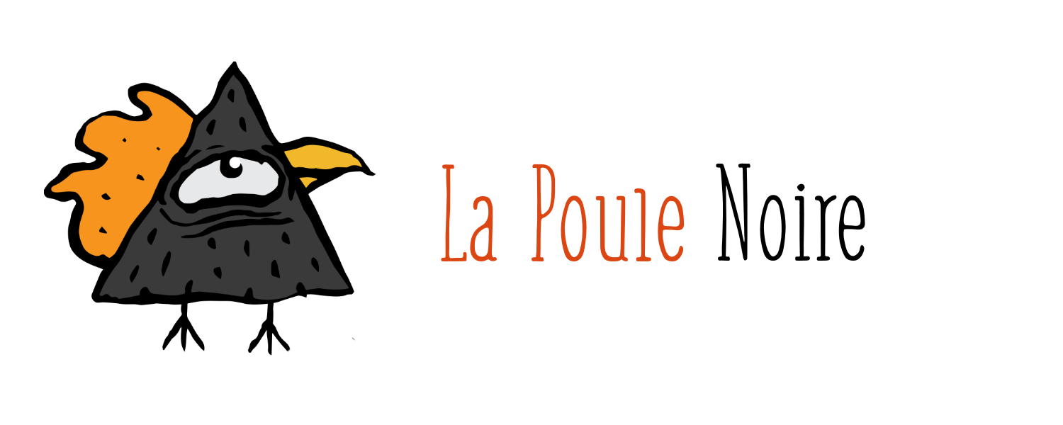 La Poule Noire